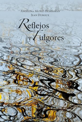 Reflejos y fulgores (Poemas) von Doce Calles