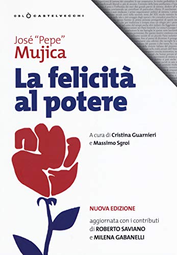 La felicità al potere (Oblò) von Castelvecchi