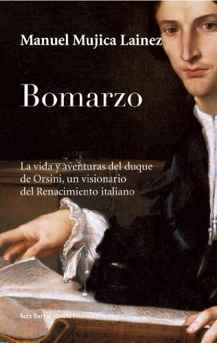Bomarzo (Novela Histórica) von Seix Barral