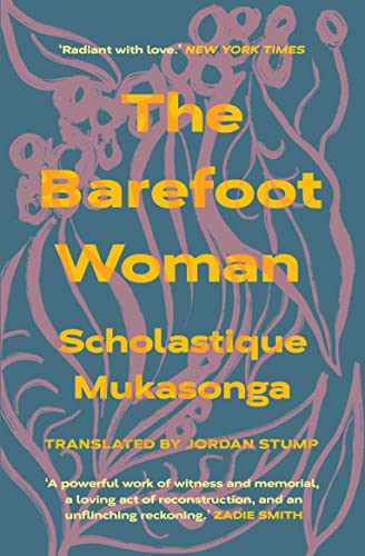 The Barefoot Woman: Scholastique Mukasonga von Daunt Books