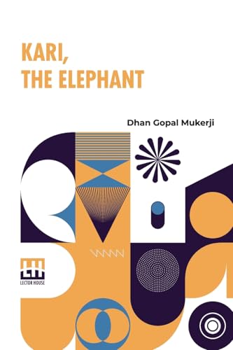 Kari, The Elephant von Lector House