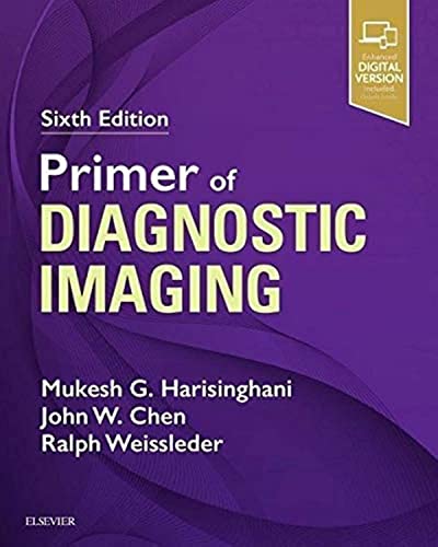 Primer of Diagnostic Imaging: Expert Consult - Online and Print von Elsevier