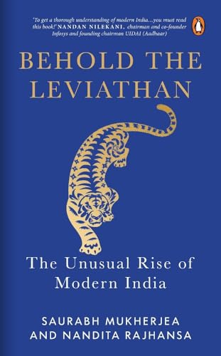 Behold the Leviathan: The Unusual Rise of Modern India von Penguin Random House India