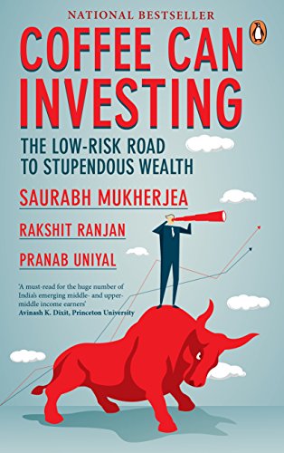 Coffee Can Investing:: The Low Risk Road to Stupendous Wealth von Penguin Portfolio