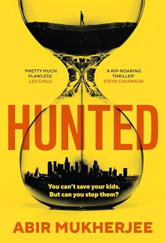 Hunted: 'Twists you won't see coming, nail-biting suspense.' Steve Cavanagh
