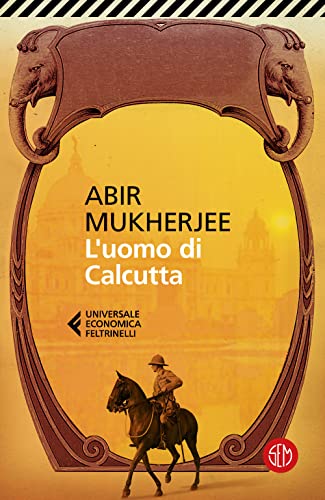 L'uomo di Calcutta (Universale Economica Feltrinelli) von SEM