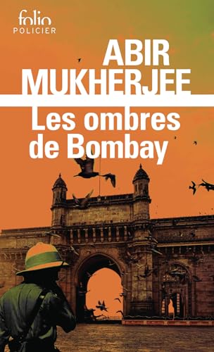 Les ombres de Bombay: Une enquête du capitaine Sam Wyndham von FOLIO