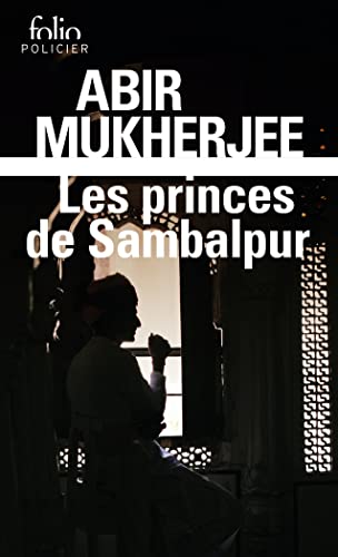 Les princes de Sambalpur: Une enquête du capitaine Sam Wyndham von FOLIO