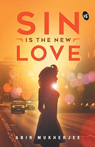 Sin is the New Love von Srishti Publishers