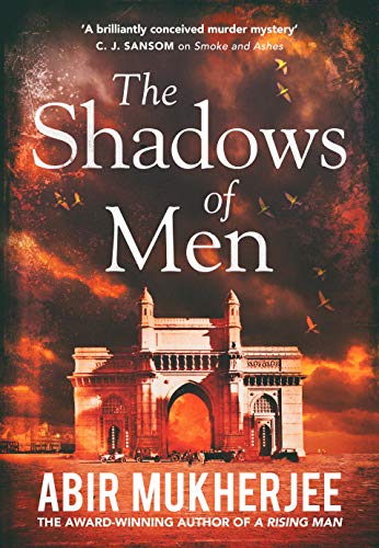 The Shadows of Men: ‘An unmissable series’ The Times (Wyndham and Banerjee series, 5) von Harvill Secker