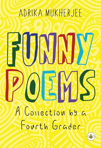 Funny Poems - A Collection by a Fourth Grader von Olympia Publishers