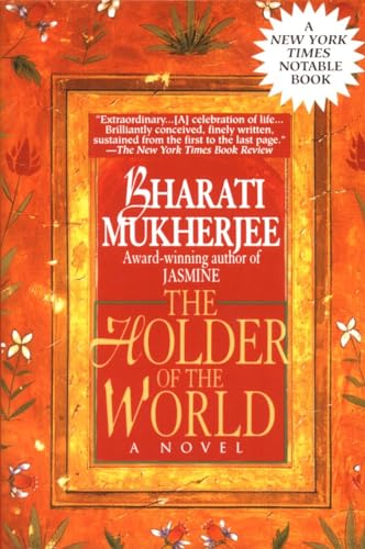 Holder of the World: A Novel