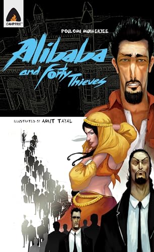 Ali Baba and The Forty Thieves: Reloaded: A Graphic Novel (Campfire Graphic Novels, Band 6) von Campfire