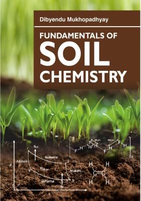 Fundamentals of Soil Chemistry Fundamentals of Soil Chemistry von New India Publishing Agency