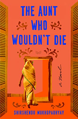 The Aunt Who Wouldn't Die: A Novel von Harpervia