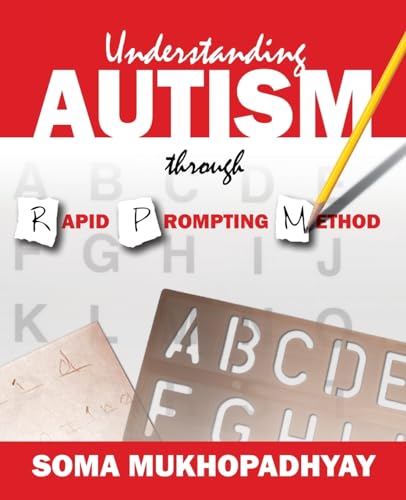Understanding Autism through Rapid Prompting Method von Outskirts Press