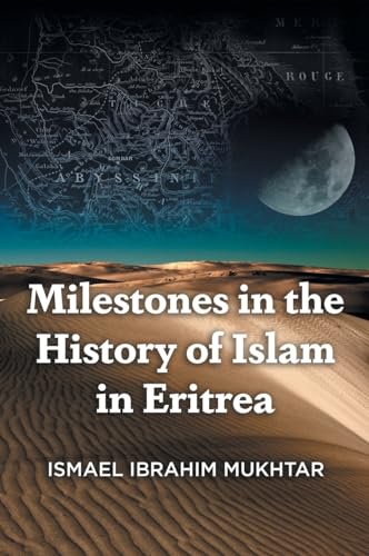 Milestones in the History of Islam in Eritrea von FriesenPress