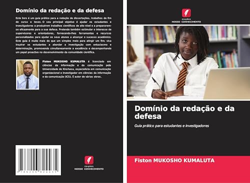 Domínio da redação e da defesa: Guia prático para estudantes e investigadores von Edições Nosso Conhecimento