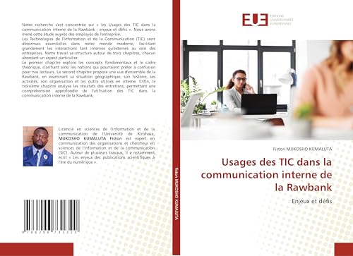 Usages des TIC dans la communication interne de la Rawbank: Enjeux et défis von Éditions universitaires européennes