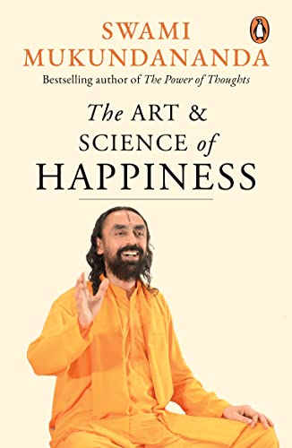The Art and Science of Happiness von Penguin Books India
