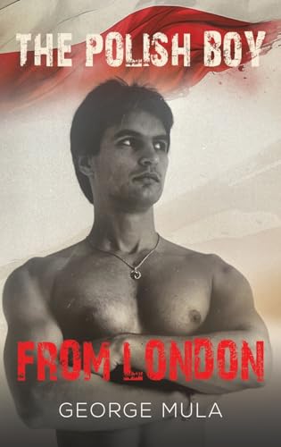 The Polish Boy from London von Austin Macauley Publishers