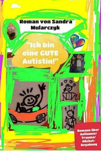 Ich bin eine gute Autistin: DE