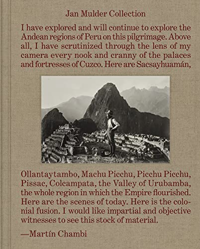 Martín Chambi. Photography (The Jan Mulder Collection) von Rm