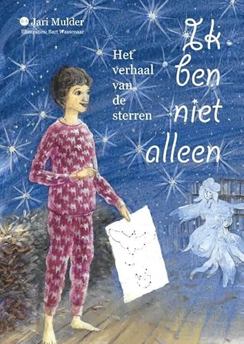 Ik ben niet alleen: Het verhaal van de sterren von Uitgeverij Boekscout