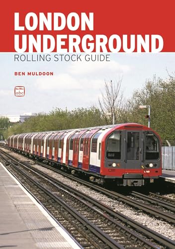 ABC London Underground Rolling Stock Guide
