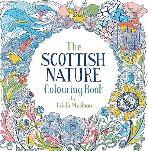 The Scottish Nature Colouring Book von Birlinn Ltd