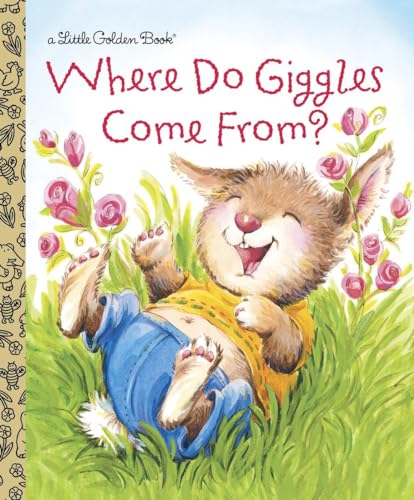 Where Do Giggles Come From? (Little Golden Book)