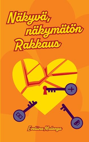 Näkyvä, näkymätön Rakkaus von Books on Demand