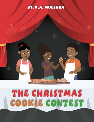 The Christmas Cookie Contest: A Fun-Filled Holiday Bake-Off Adventure for kids ages 3 to 8 The Christmas Cookie Contest: A Fun-Filled Holiday Bake-Off Adventure for kids ages 3 to 8 von NLSA