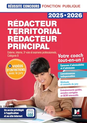 Réussite Concours - Rédacteur territorial/principal - 2025-2026 - Préparation complète: Concours externe, interne, 3e voie et examens professionnels, Catégorie B von FOUCHER