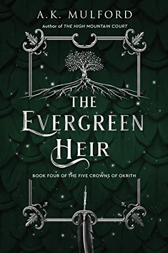The Evergreen Heir: A Novel (The Five Crowns of Okrith, 4) von Harper Voyager