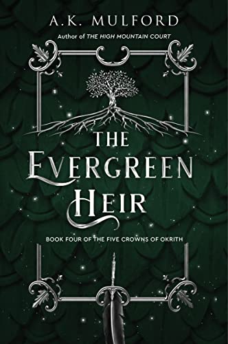 The Evergreen Heir: A Novel (The Five Crowns of Okrith, 4) von Harper Voyager