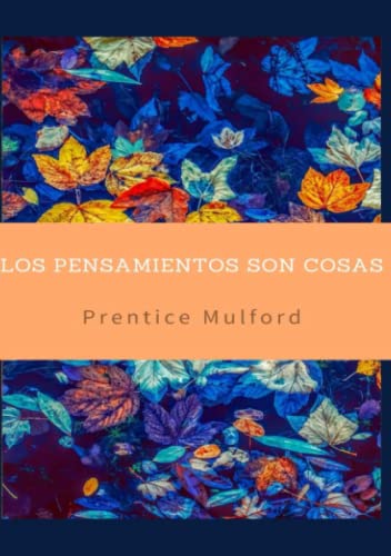 Los pensamientos son cosas (traducido) von ALEMAR S.A.S.