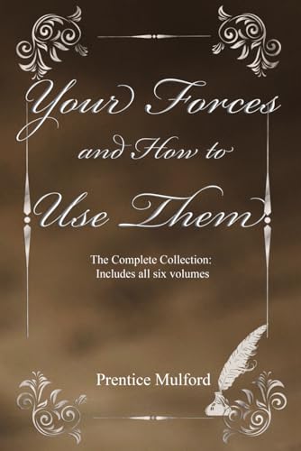 Your Forces and How to Use Them: The Complete Collection: Includes all six volumes