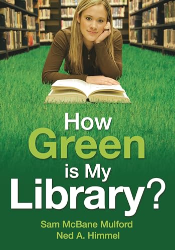 How Green is My Library? von Bloomsbury