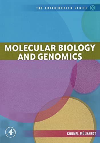 Molecular Biology and Genomics (The Experimenter Series) von Academic Press