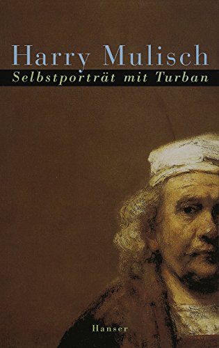 Selbstporträt mit Turban: Ein autobiograph. Roman