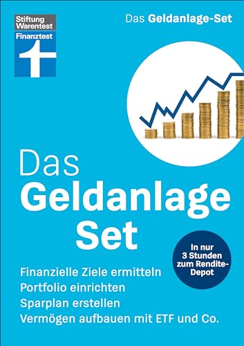 Das Geldanlage-Set - Für Einsteiger und Privatanleger: Finanzielle Ziele ermitteln, Portfolio einrichten, Sparplan erstellen, Vermögen aufbauen mit ETF und Co. | In nur 3 Stunden zum Rendite-Depot