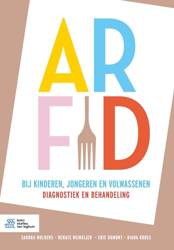 ARFID bij kinderen, jongeren en volwassenen: Diagnostiek en behandeling ARFID bij kinderen, jongeren en volwassenen: Diagnostiek en behandeling von BSL Media & Learning