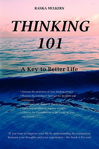 Thinking 101: A Key to Better Life