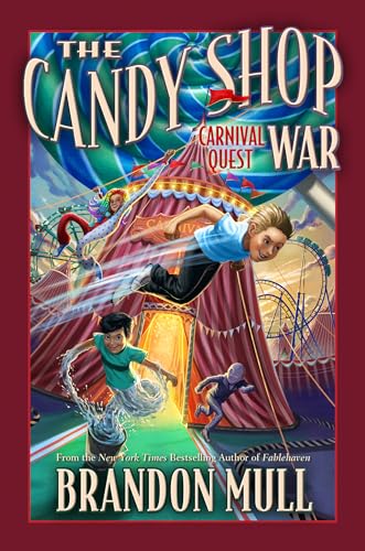 Carnival Quest: Volume 3 (Candy Shop War, 3)