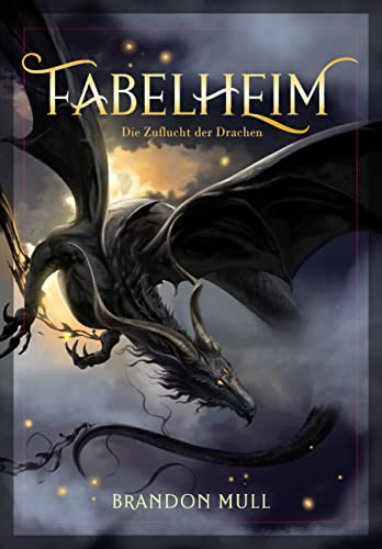 Fabelheim Band 4: Die Zuflucht der Drachen von adrian & wimmelbuchverlag