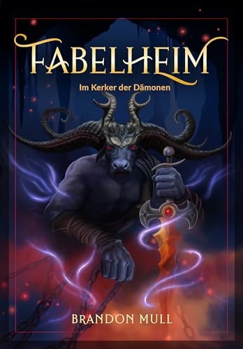 Fabelheim Band 5: Im Kerker der Dämonen von adrian & wimmelbuchverlag