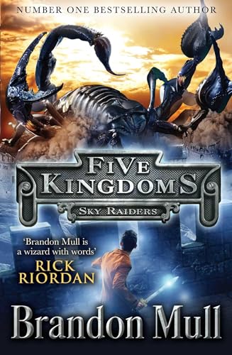 Five Kingdoms: Sky Raiders Five Kingdoms: Sky Raiders von Simon & Schuster