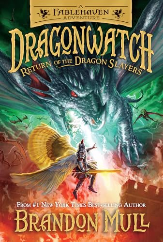 Return of the Dragon Slayers: Volume 5 (Dragonwatch, 5)