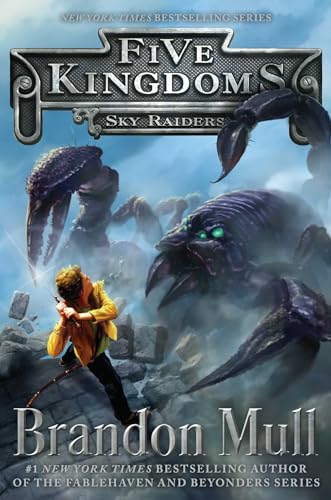 Sky Raiders (Volume 1) (Five Kingdoms)
